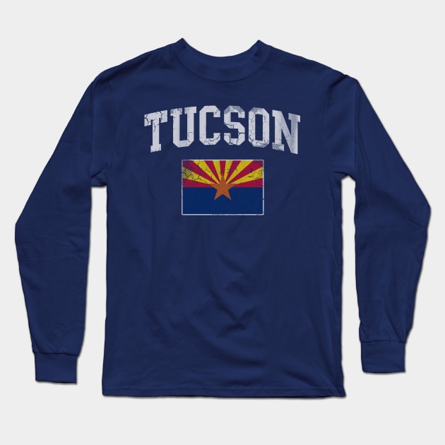 Vintage Tucson Arizona Flag Home Love Vacation Long Sleeve T-Shirt by E
